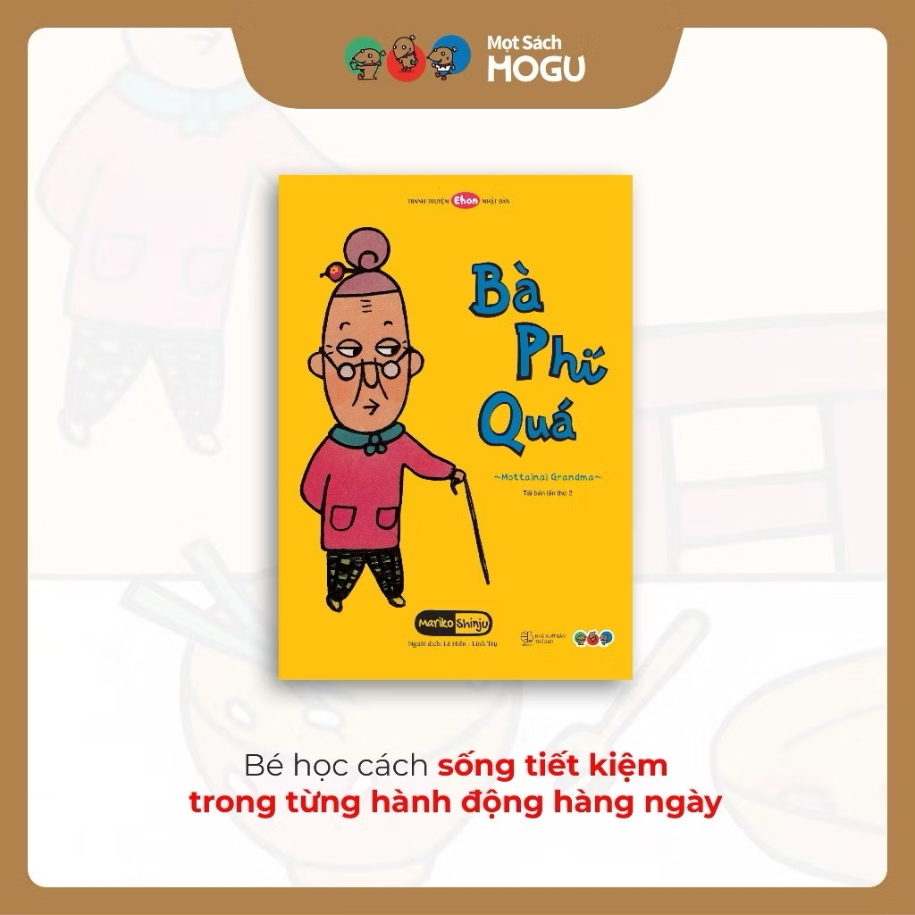 Combo 05 cuốn Sách Truyện Ehon bé 3-4-5 tuổi - Tuyển tập Bà Phí Quá (Dạy bé học tiết kiệm) - MOGU