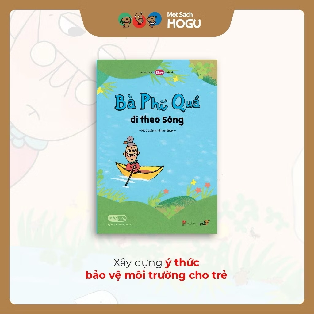 Truyện Ehon bé 3-4-5 tuổi - Tuyển tập Bà Phí Quá (Dạy bé học tiết kiệm) - MOGU