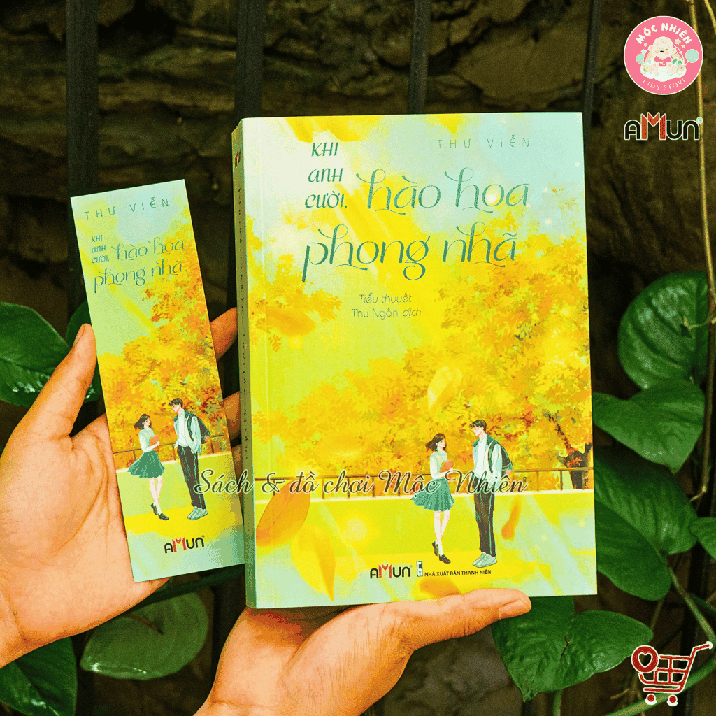 Sách văn học AMUN - Khi anh cười, hào hoa phong nhã