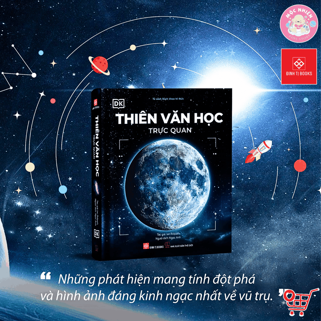Sách - Thiên văn học trực quan - Đinh Tị Books