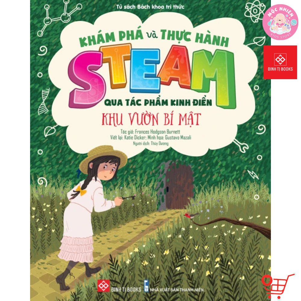 Sách Khám phá và thực hành STEAM qua tác phẩm kinh điển - Đinh Tị Books