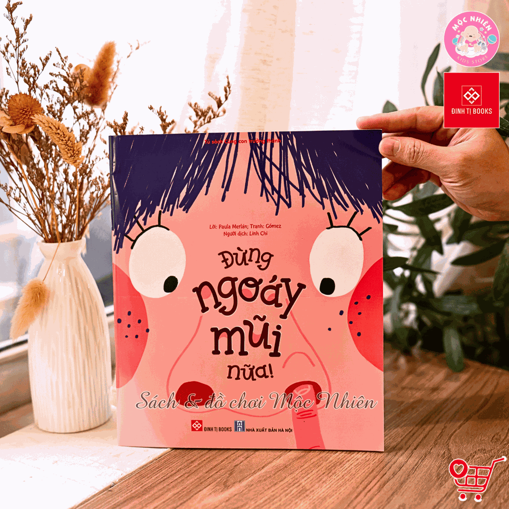 Sách - Đừng ngoáy mũi nữa! - Đinh Tị Books