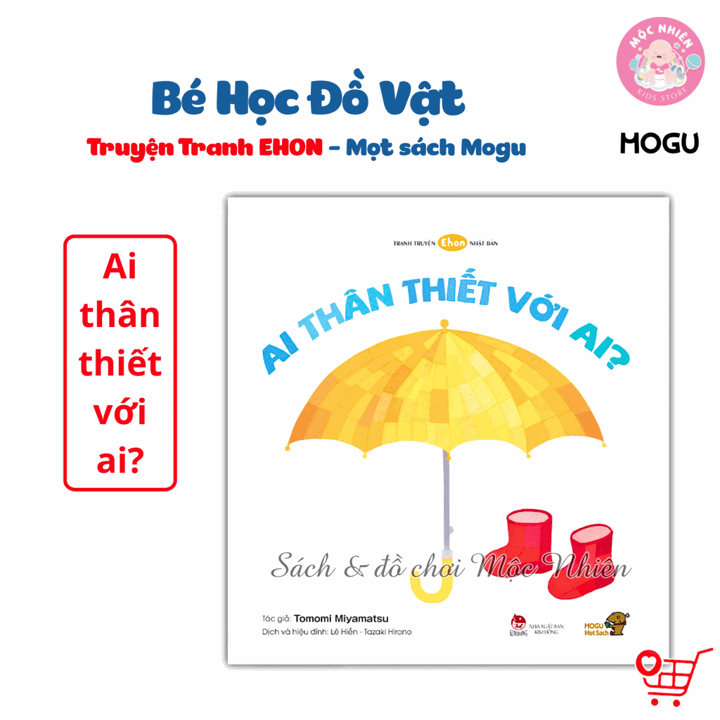 Combo 04 cuốn Sách Truyện Ehon cho bé 1-2-3 tuổi - Bé học đồ vật (0-3 tuổi) - MOGU