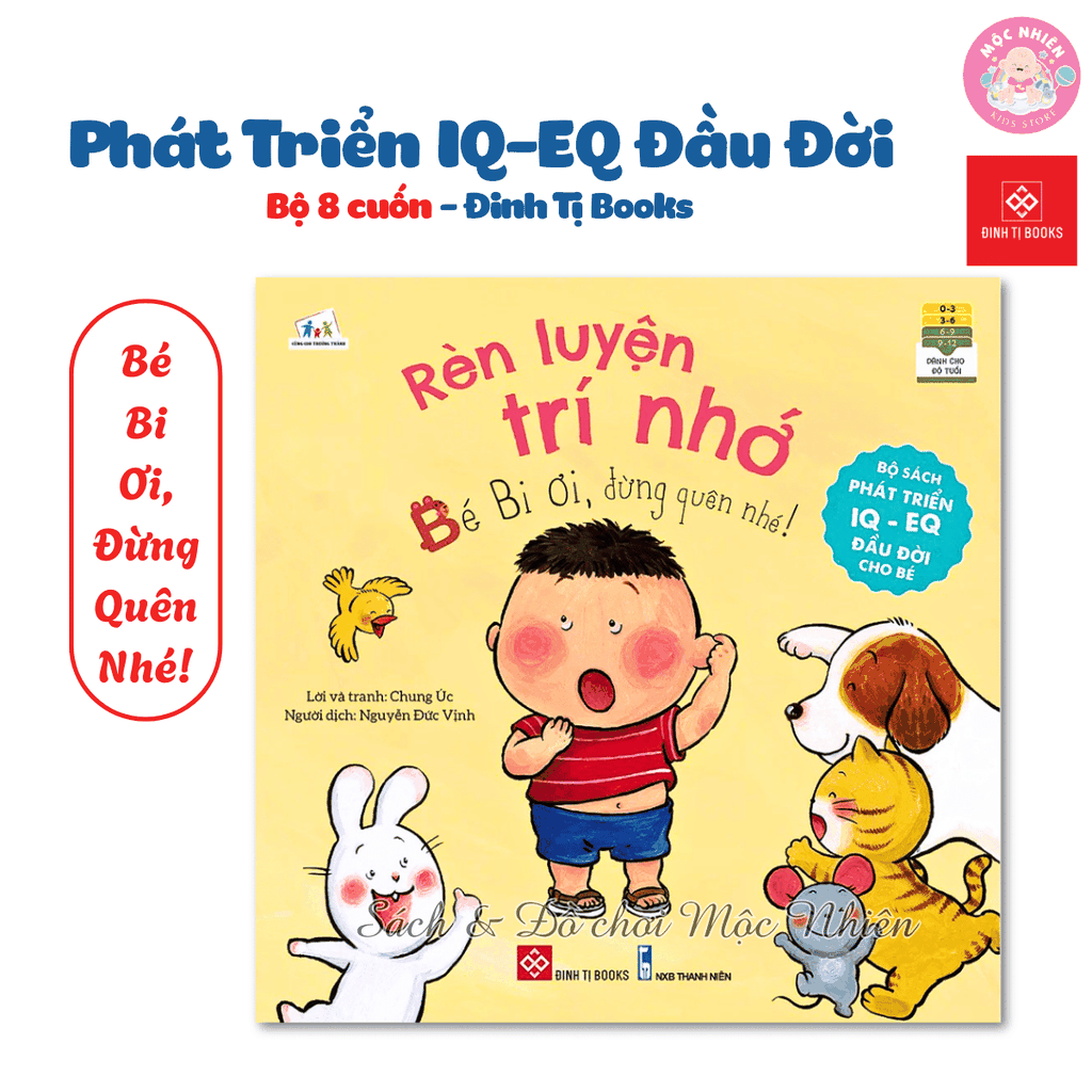 Combo 08 quyển sách - Phát triển IQ - EQ đầu đời cho bé từ 0 - 6 tuổi - Rèn trí thông minh, rèn luyện trí nhớ - Đinh Tị Books