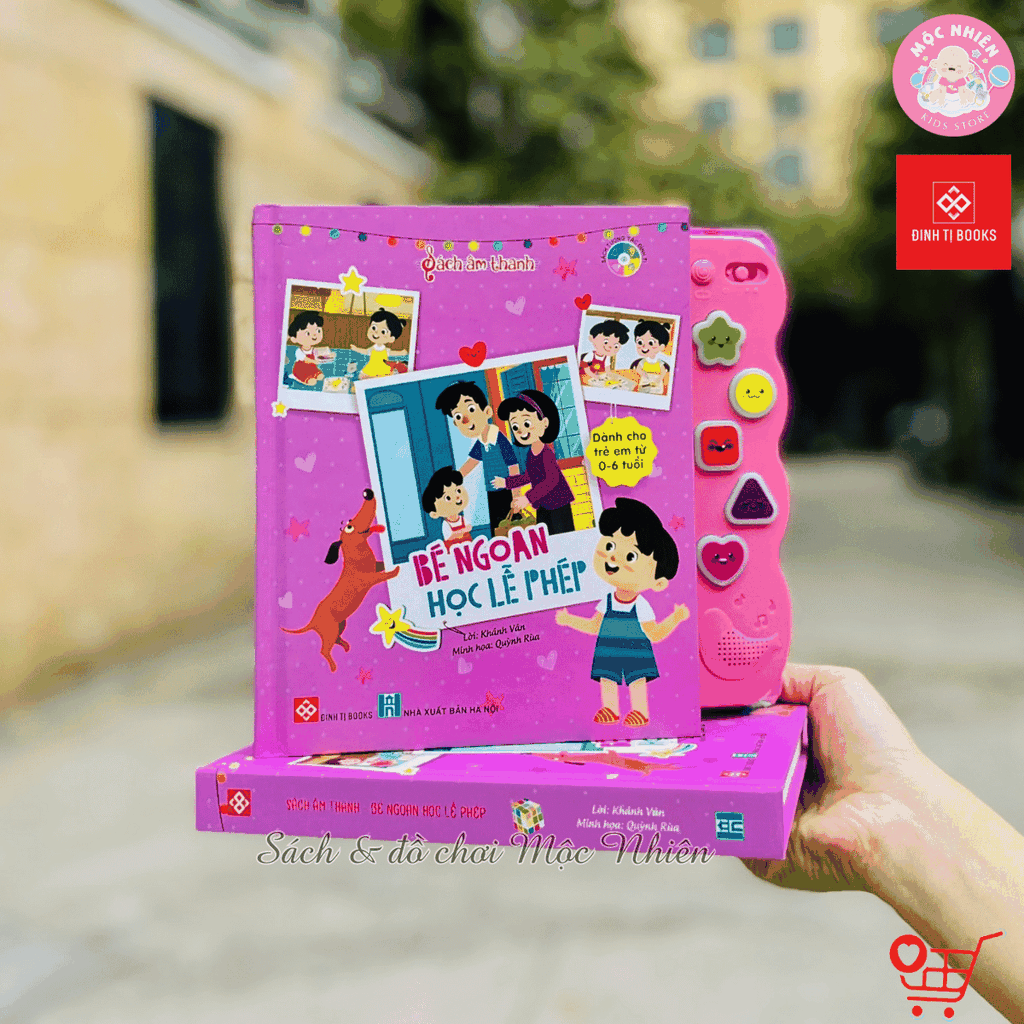 Sách âm thanh - Bé ngoan học lễ phép - Đinh Tị Books