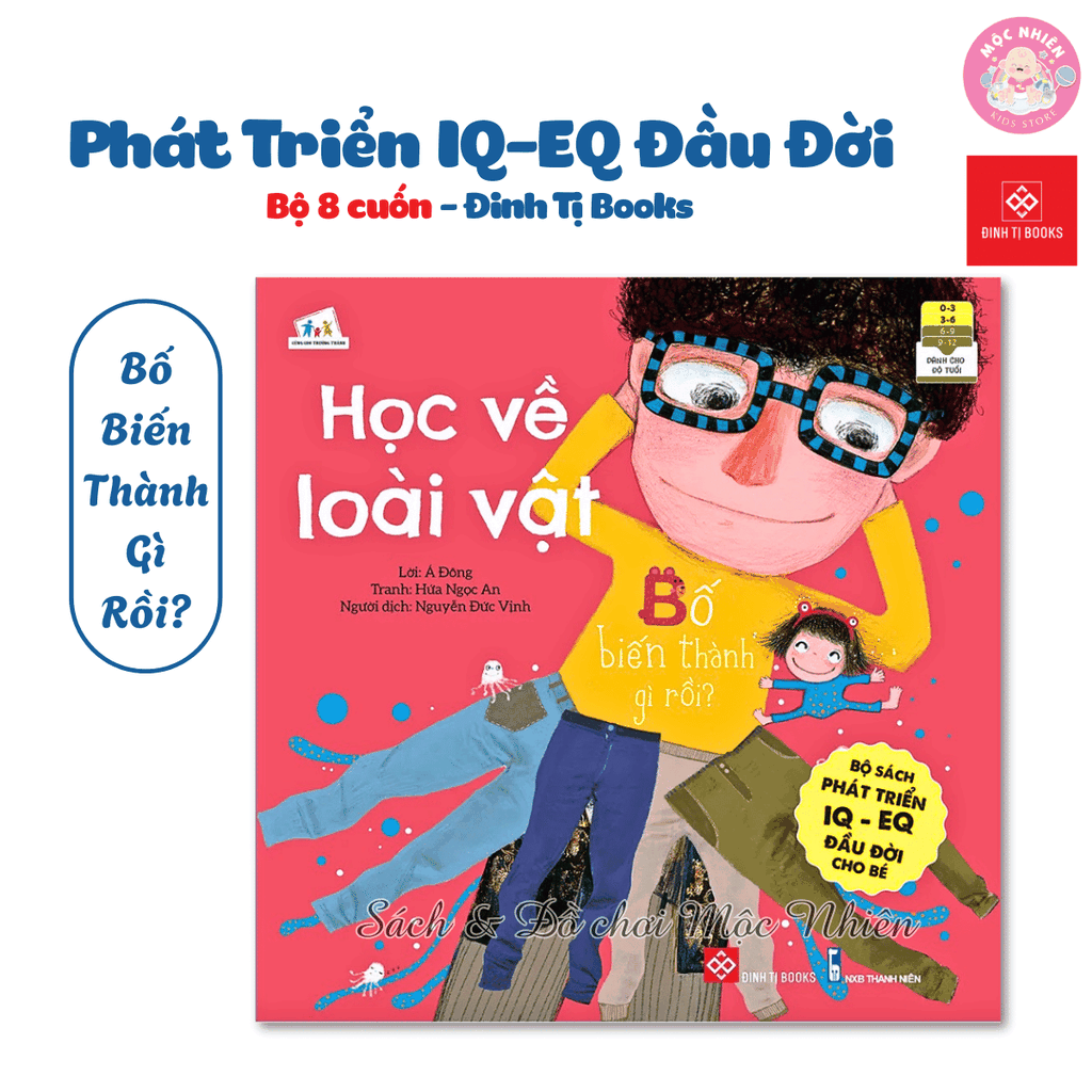 Combo 08 quyển sách - Phát triển IQ - EQ đầu đời cho bé từ 0 - 6 tuổi - Rèn trí thông minh, rèn luyện trí nhớ - Đinh Tị Books