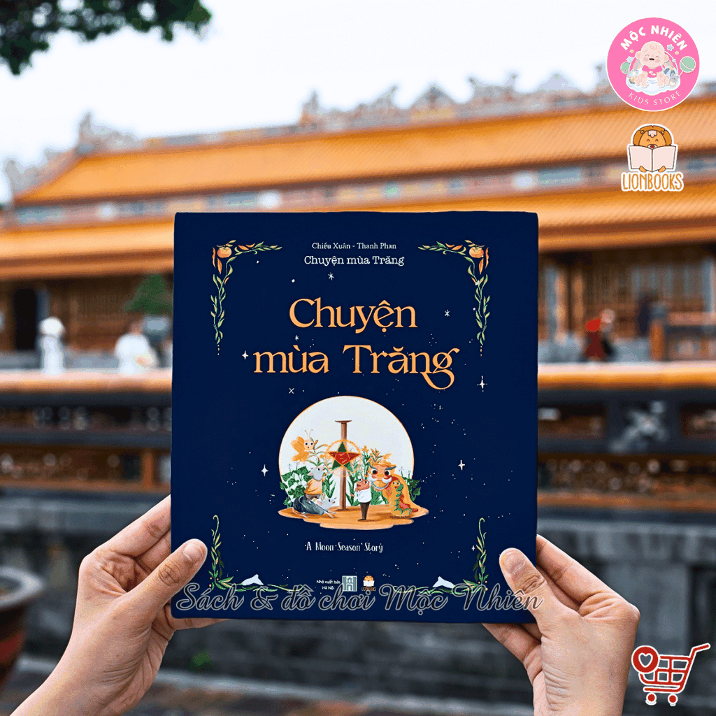 Chuyện mùa trăng - Sách Trung thu 2025 cho bé - Lionbooks