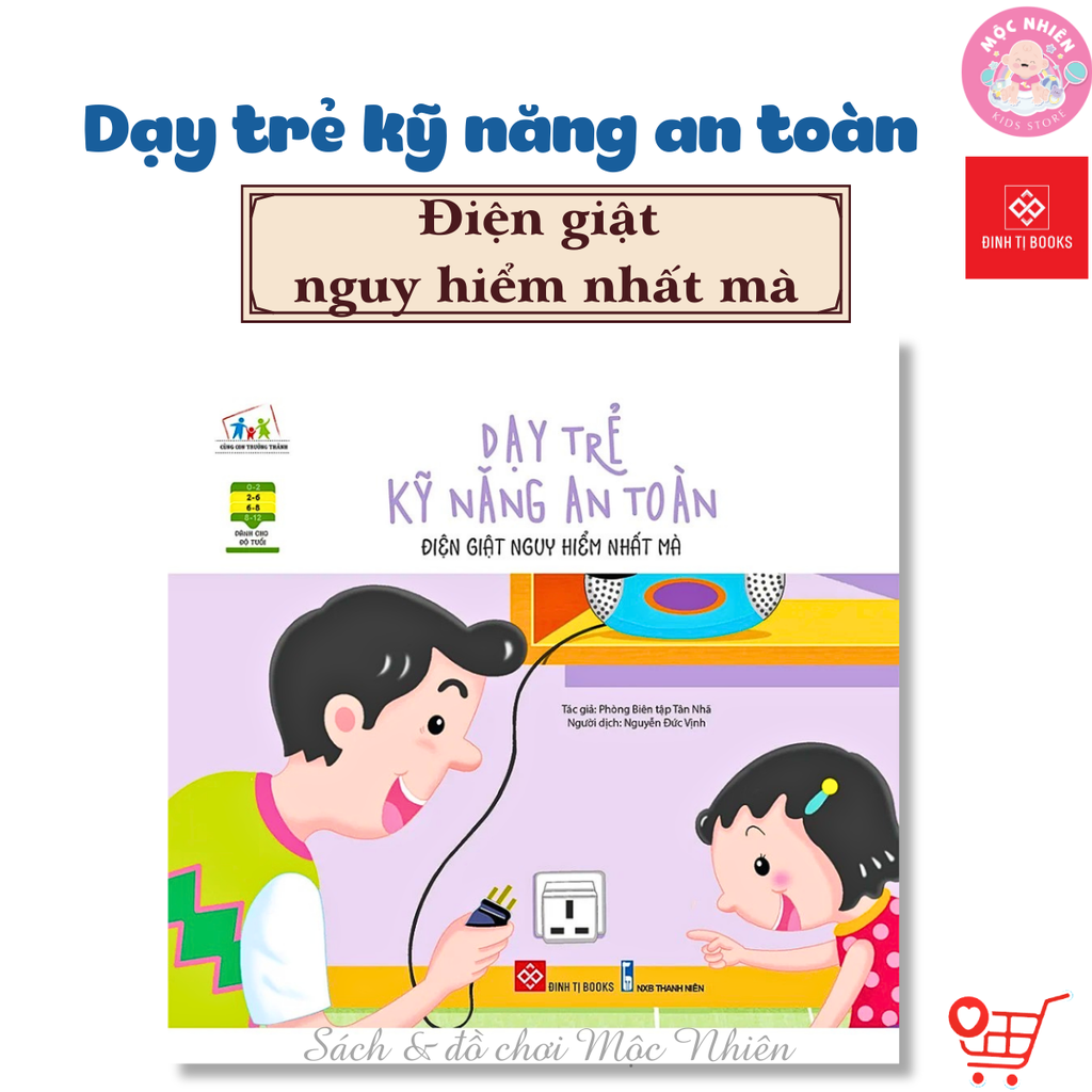 Combo 07 cuốn Sách - Dạy trẻ kỹ năng an toàn - Đinh Tị Books