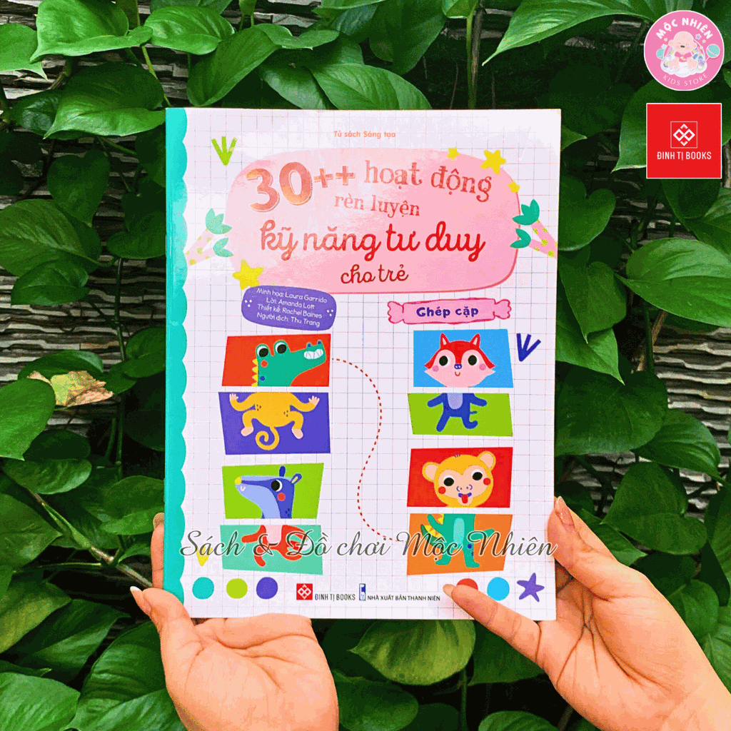 Combo 04 cuốn sách - 30++ hoạt động rèn luyện kỹ năng tư duy cho trẻ - Đinh Tị Books