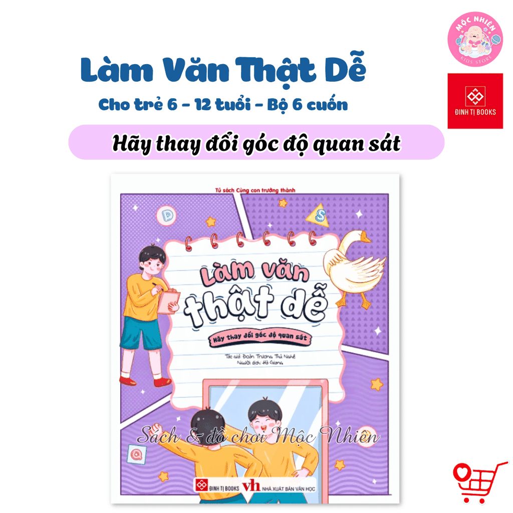 Sách - Làm văn thật dễ (viết văn giỏi hơn mỗi ngày cùng bé) - Đinh Tị Books