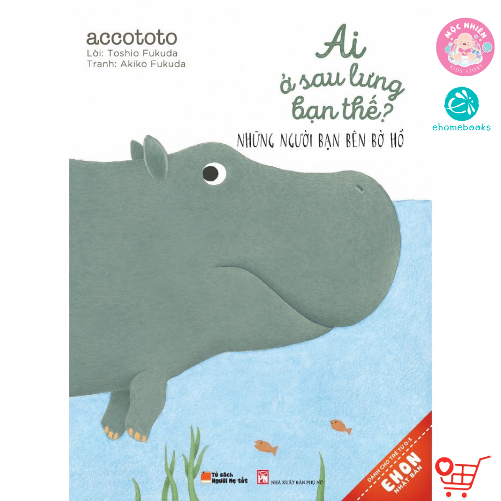 Sách Ehon Ai ở sau lưng bạn thế 0-3 tuổi - Ehomebooks