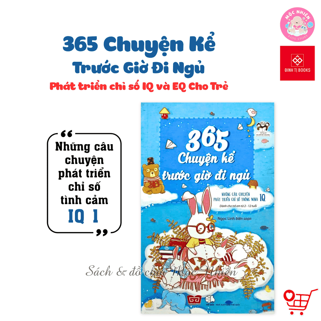 Combo 04 cuốn Sách - 365 chuyện kể trước giờ đi ngủ - Những câu chuyện phát triển chỉ số IQ và EQ cho trẻ từ 2-12 tuổi - Đinh Tị Books