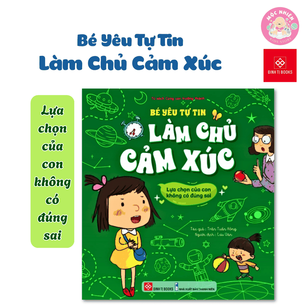 Sách - Bé yêu tự tin làm chủ cảm xúc - Đinh Tị Books (Dành cho trẻ em từ 3-9 tuổi)