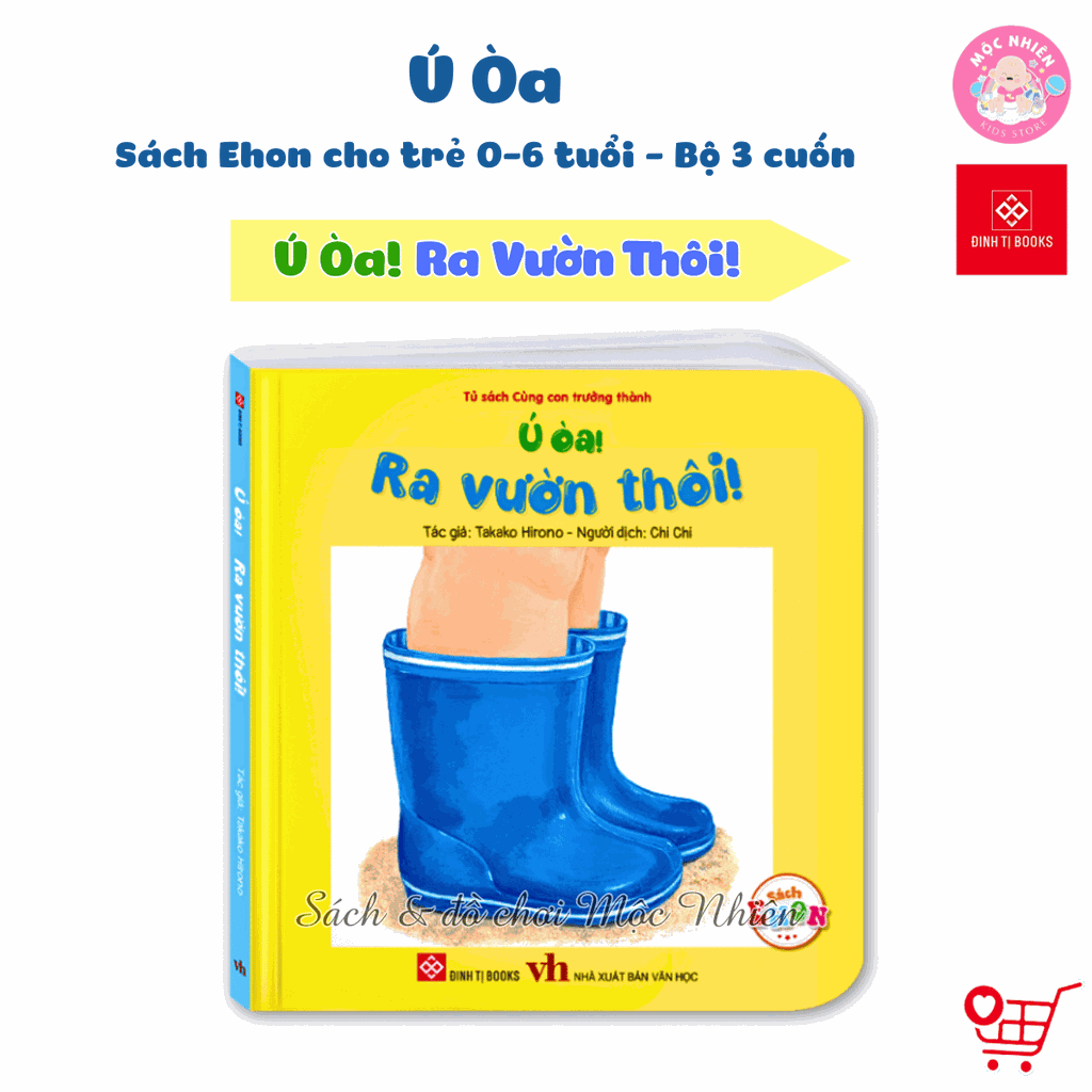 Sách Ehon - Ú Òa, Quả Gì Đây?, Ú Òa, Mèo Đâu Rồi?, và Ú Òa, Ra Vườn Thôi! Bộ 3 tập - Cho trẻ 0 - 6 tuổi - Đinh Tị Books