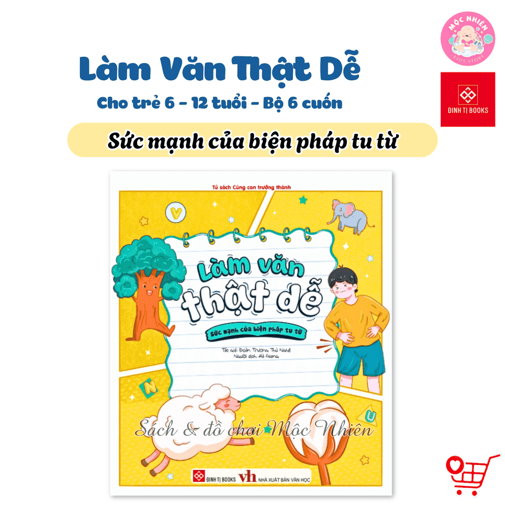 Sách - Làm văn thật dễ (viết văn giỏi hơn mỗi ngày cùng bé) - Đinh Tị Books