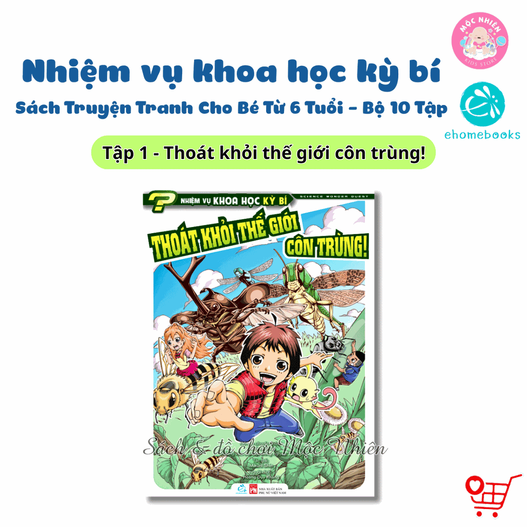 Sách Truyện Tranh - Nhiệm vụ khoa học kỳ bí (Cho bé từ 6 tuổi) - Ehomebooks