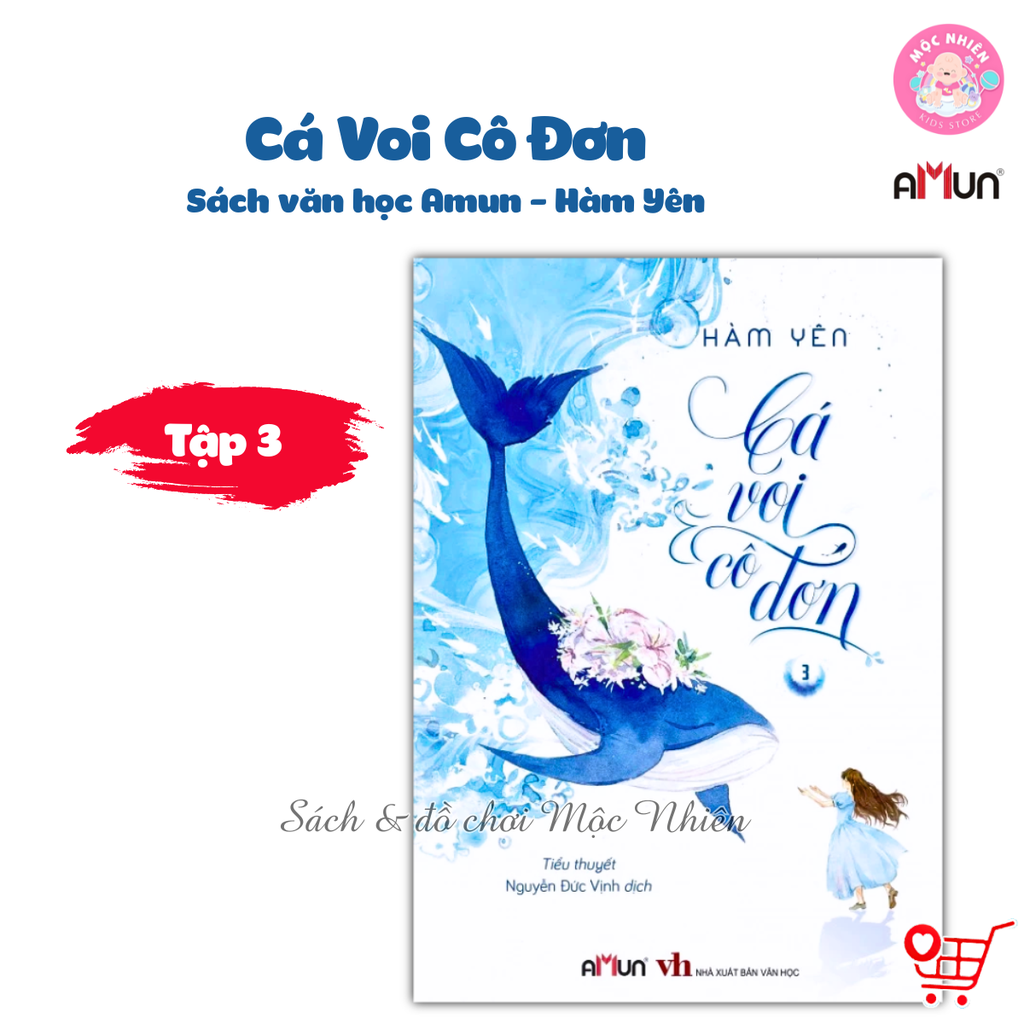 Sách Cá Voi Cô Đơn - Tiểu Thuyết Ngôn Tình Chữa Lành - Hàm Yên - Amun Đinh Tị