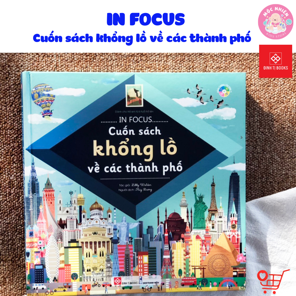 Combo 02 cuốn Khám phá In Focus - Cuốn sách khổng lồ - Đinh Tị Books