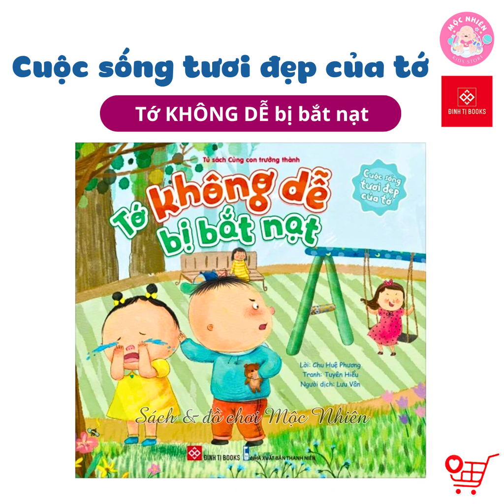 Sách - Cuộc sống tươi đẹp của tớ - Kỹ năng sống cho trẻ 3 - 6 tuổi (Lẻ cuốn) - Đinh Tị Books