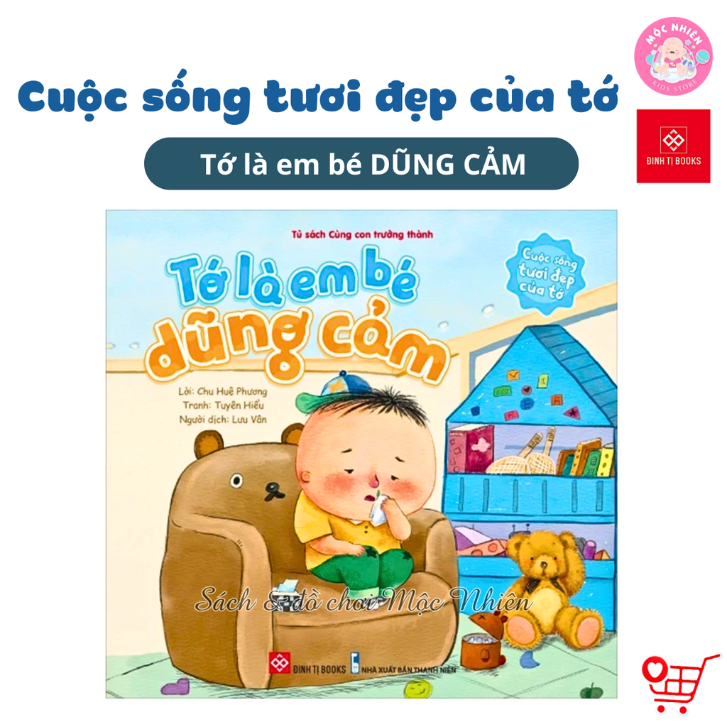 Sách - Cuộc sống tươi đẹp của tớ - Kỹ năng sống cho trẻ 3 - 6 tuổi (Lẻ cuốn) - Đinh Tị Books