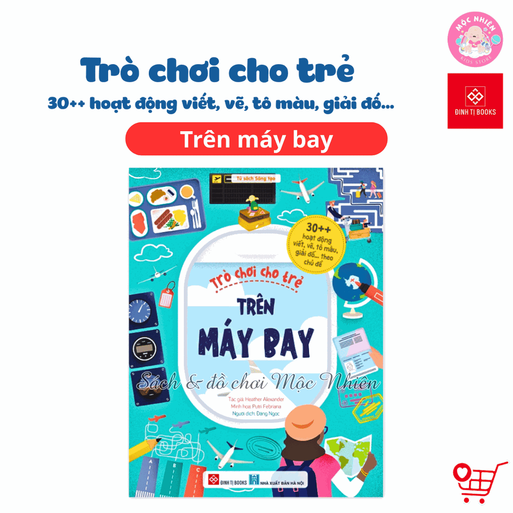 Sách - Trò chơi cho trẻ (30++ hoạt động viết, vẽ, tô màu, giải đố... theo chủ đề) - Đinh Tị Books