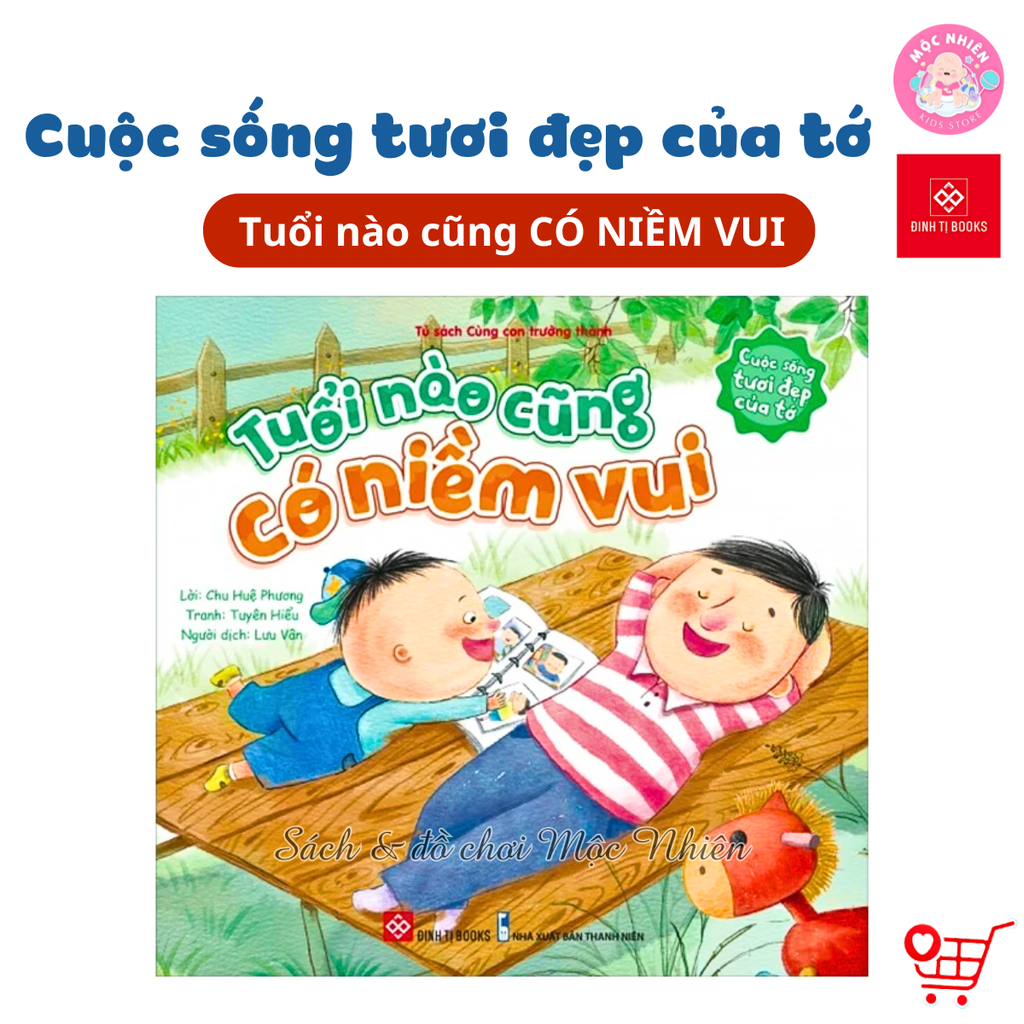 Sách - Cuộc sống tươi đẹp của tớ - Kỹ năng sống cho trẻ 3 - 6 tuổi (Lẻ cuốn) - Đinh Tị Books