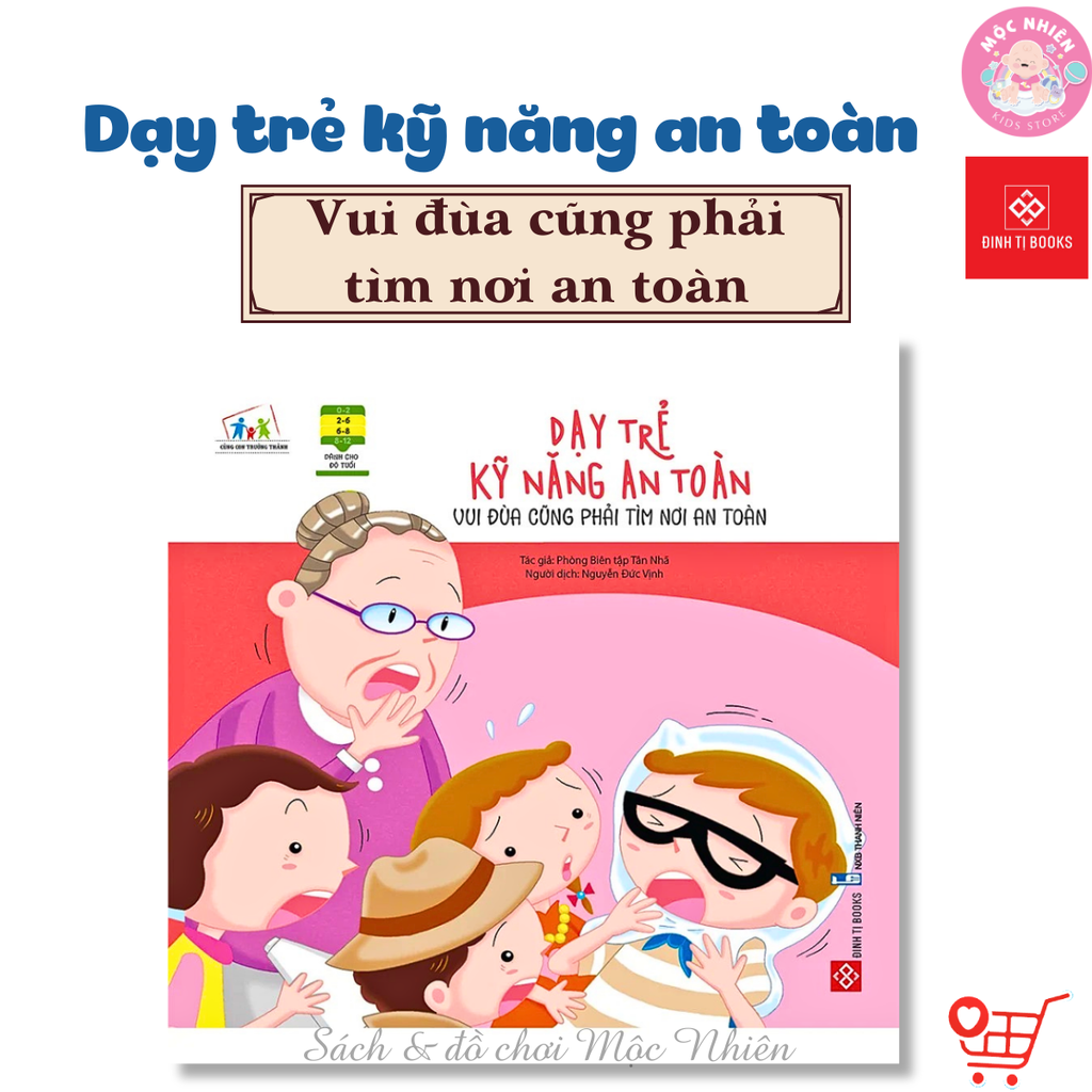 Combo 07 cuốn Sách - Dạy trẻ kỹ năng an toàn - Đinh Tị Books