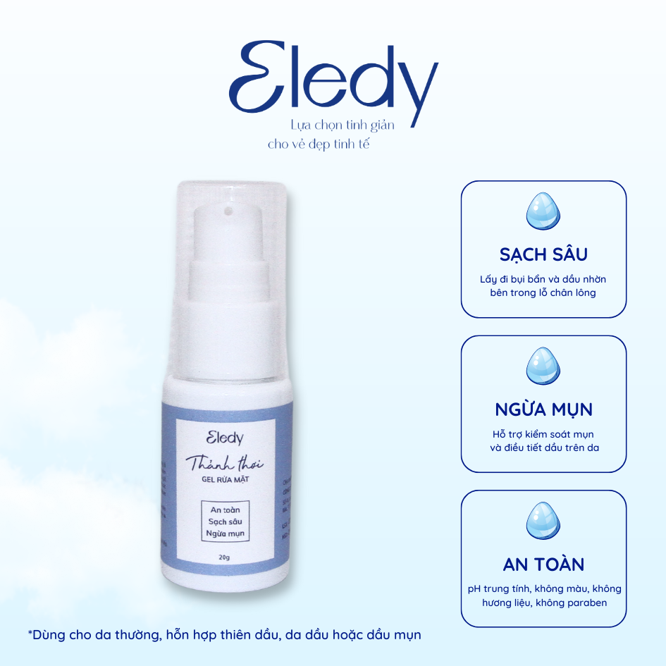 Gel rửa mặt Thảnh Thơi ELEDY - Sạch sâu cho da dầu và da hỗn hợp