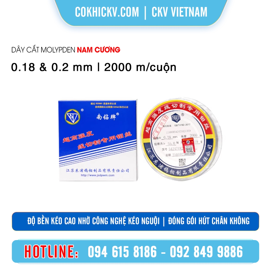 Dây cắt Molypden Nam Cương chính hãng | 0.18mm & 0.2mm | CKV VIETNAM
