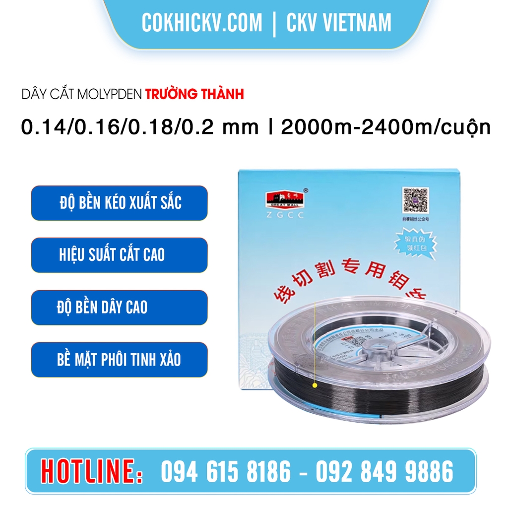 Dây cắt Molipden Trường Thành chính hãng | CKV VIETNAM