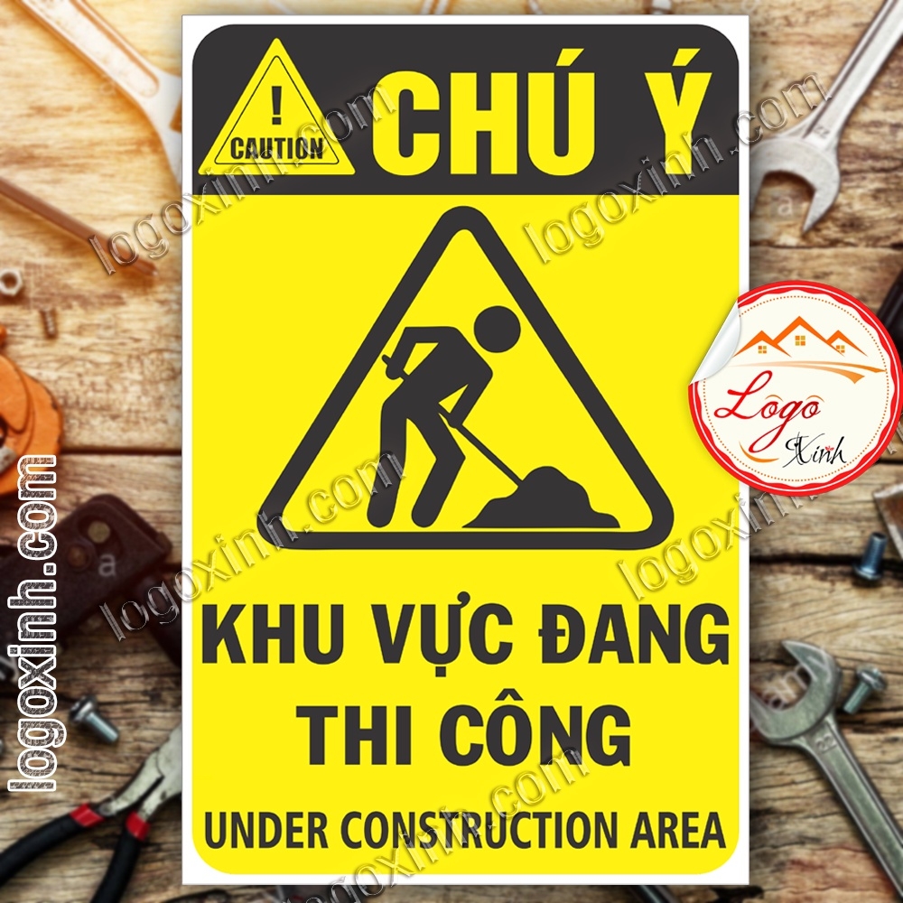 LOGO TEM STICKER BIỂN CẢNH BÁO KHU VỰC CÔNG TRƯỜNG ĐANG THI CÔNG ...