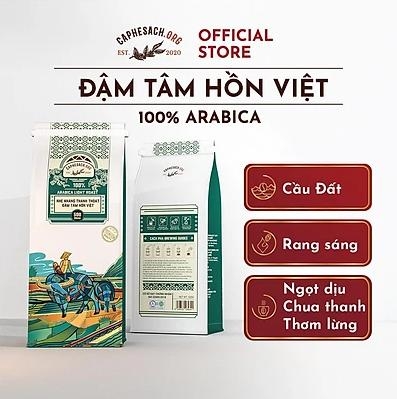 Cà phê pha phin ARABICA ĐẬM TÂM HỒN VIỆT 500g