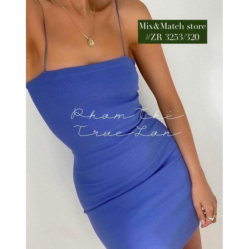 Váy hai dây ôm body Zara Auth New tag có sẵn 3253/320 3253320