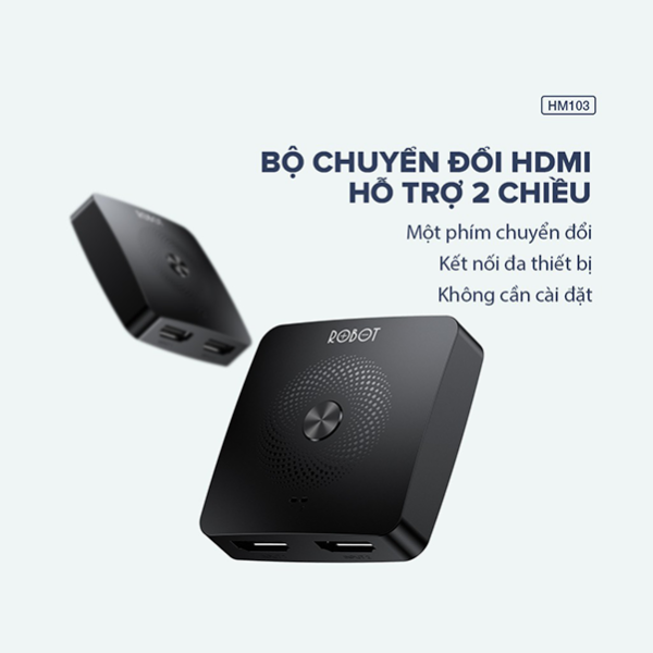 Bộ chuyển đổi HDMI 2 chiều ROBOT HM103 - Đen