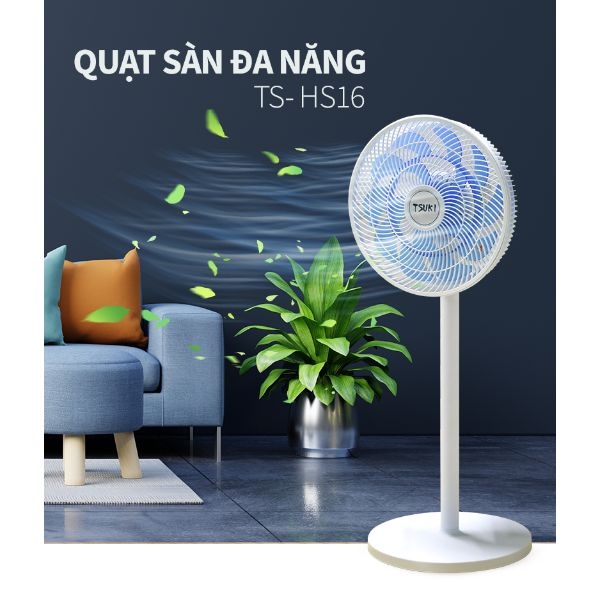 Quạt sàn đa năng Tsuki TS-HS16 50W