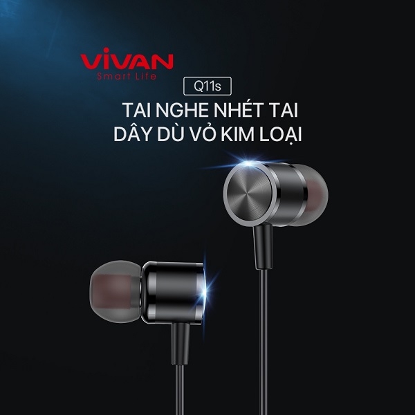 Tai nghe nhét tai dây dù vỏ kim loại VIVAN Q11s - Đen