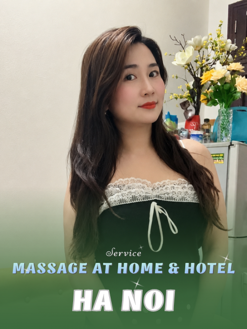 NUMBER 210293: MASSAGE AT HOME HANOI (at home, apartment, hotel…)