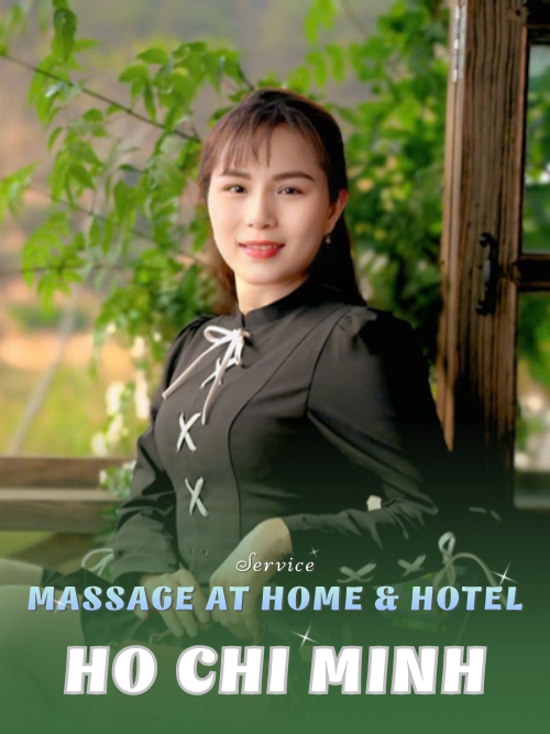 NUMBER 210240: AT HOME MASSAGE HCMC (at home, apartment, hotel…)
