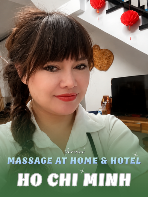 NUMBER 210022: AT HOME MASSAGE HCMC (at home, apartment, hotel…)