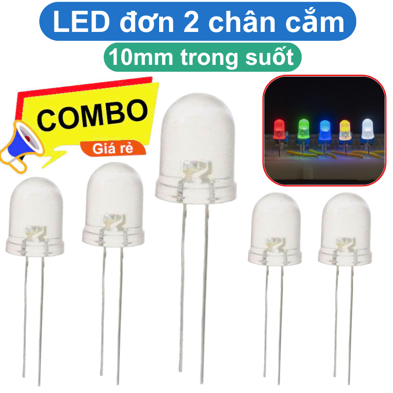(5 Con) LED 10mm trong suốt (đỏ/trắng/vàng/xanh lá/xanh dương)
