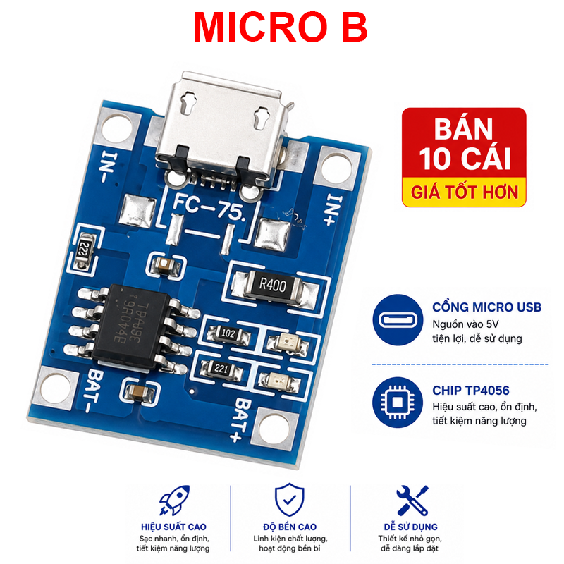 (Giá Sỉ) Mạch Sạc Pin TP4056 cổng USB micro B / Type C (Có / Không IC bảo Vệ )