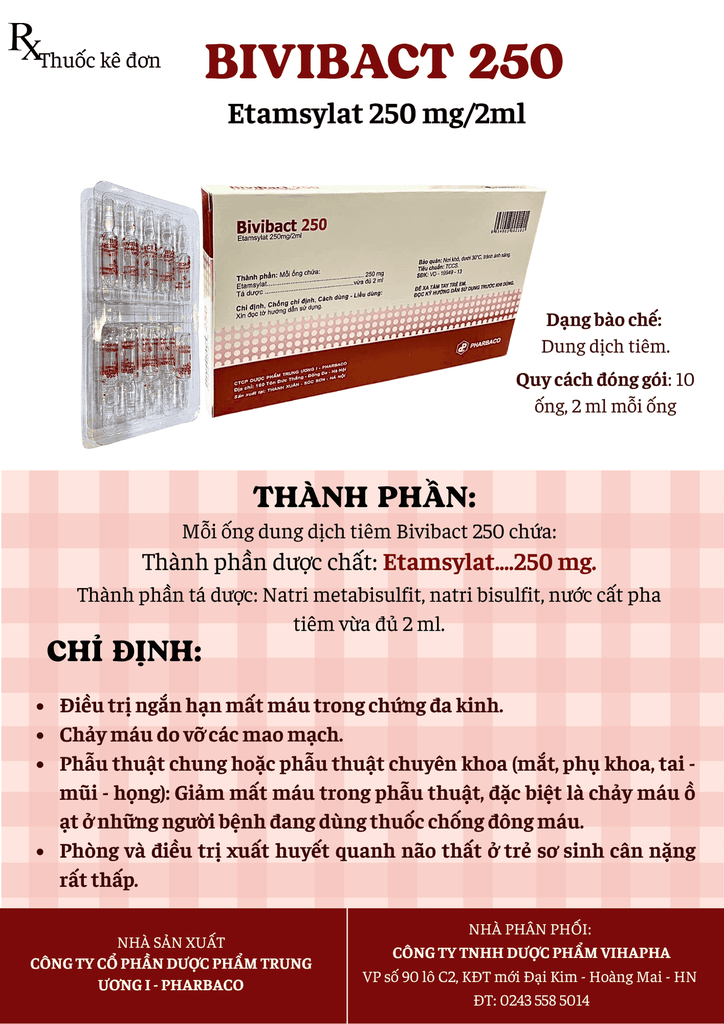 BIVIBACT 250 - Thuốc tiêm cầm máu, chống chảy máu