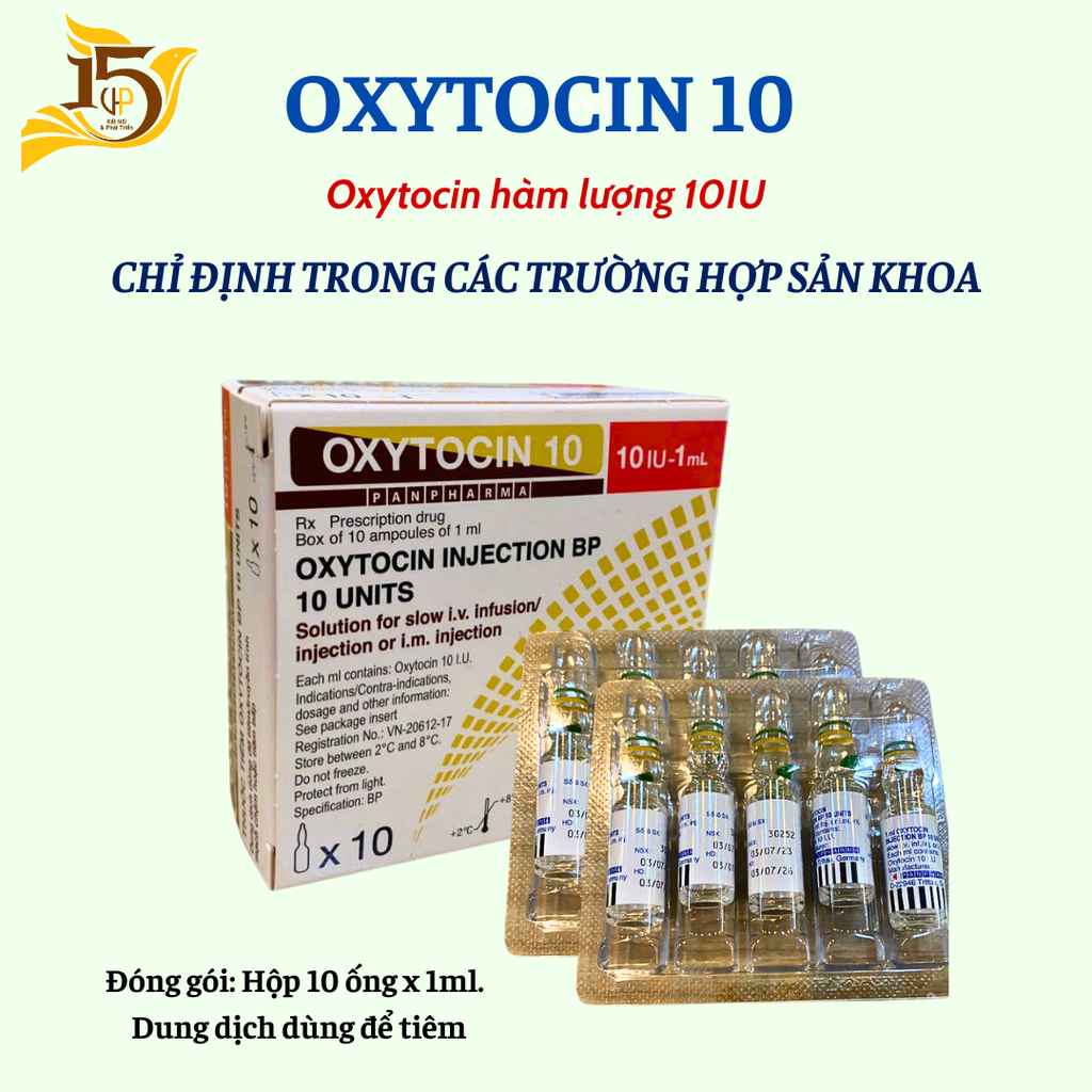 Thuốc tiêm OXYTOCIN 10 - 10IU - Chỉ định dùng trong sản khoa