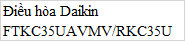 Điều hòa Daikin FTKC35UAVMV/RKC35UAVMV 1,5HP