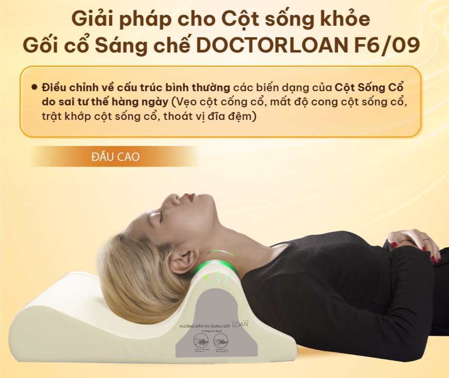 Gối Cổ Sáng Chế DoctorLoan F6/09: Công Nghệ Bảo Vệ Và Phục Hồi Cột Sống Cổ Toàn Diện
