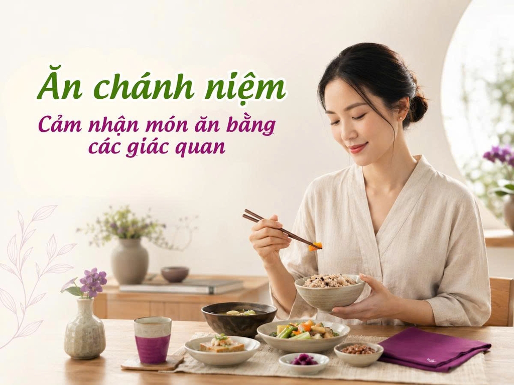 Bạn không chỉ ăn bằng vị giác mà còn thưởng thức bằng cả thị giác và khứu giác.