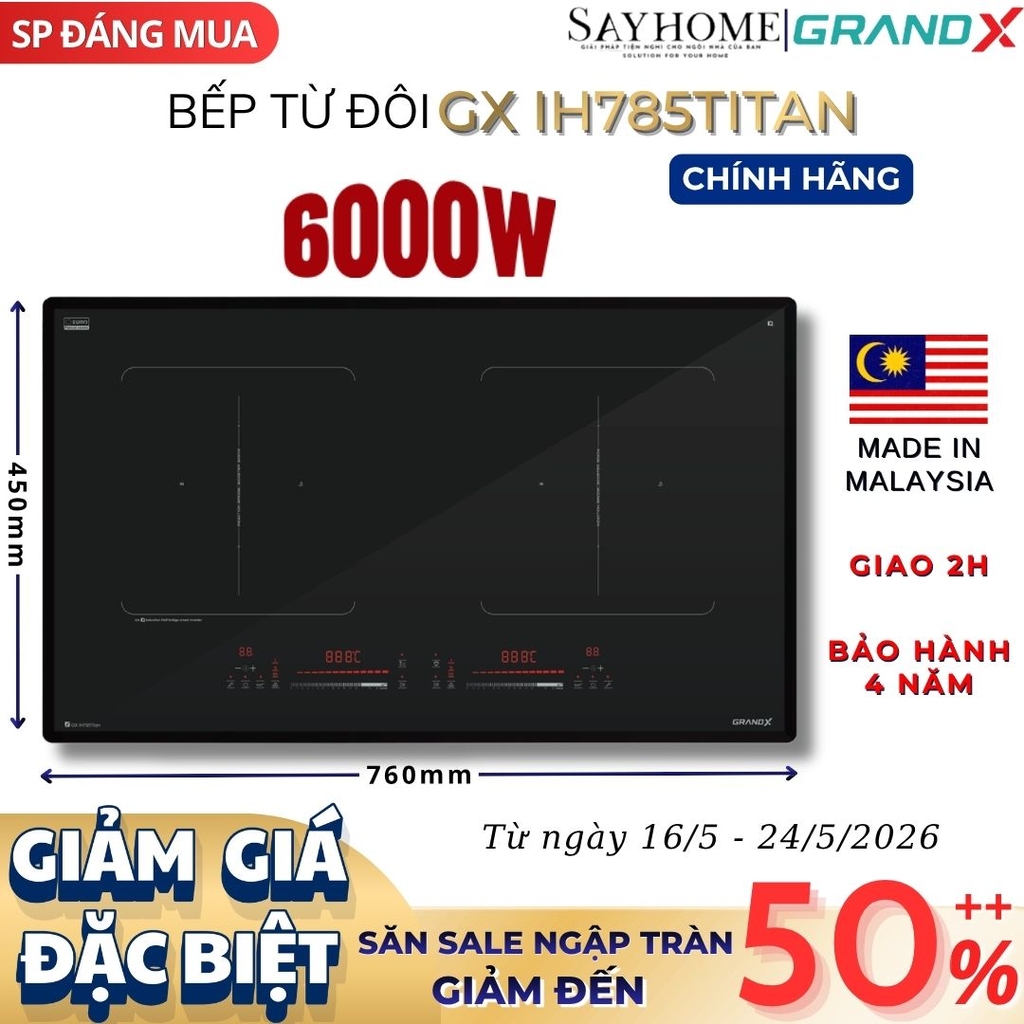 Bếp từ đôi chống xước GRANDX GX IH785 TITAN Series 7 - Bảo hành chính hãng 4 năm