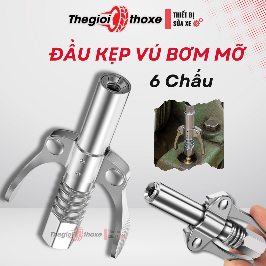Đầu kẹp bơm mỡ 6 chấu