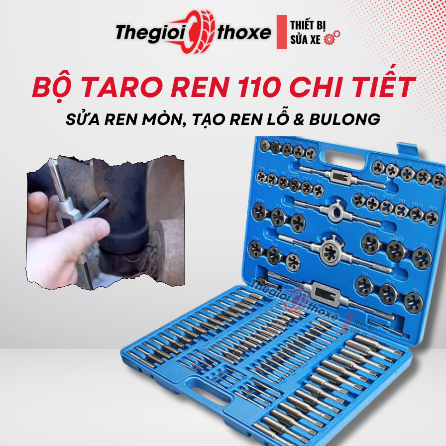 Bộ taro & bàn ren 110 Chi Tiết