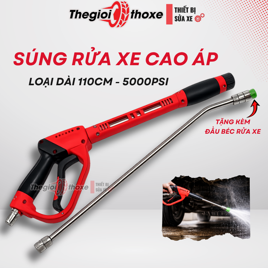 Súng rửa xe cao áp loại dài 110cm- 5000PSI, ống Inox cao cấp